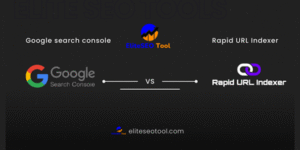 Google Search Console vs Rapid URL Indexer