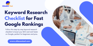 Keyword Research Checklist for Fast Google Rankings